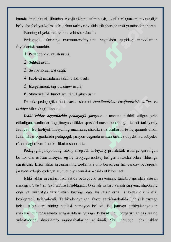 Pedagogika fanining predmeti, uning ichki ishlar organlari faoliyatida tutgan o’rni 5