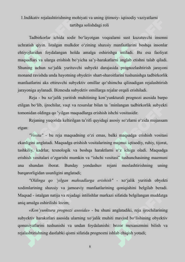 O‘zbekistonda  o‘rta muddatli indikativ rejani tayyorlash va uni  amalga  oshirishga ko‘maklashuvchi sharoitlar 8