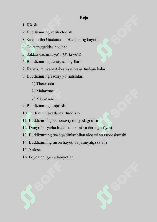 Buddism tarixi va asosiy g'oyalari Mustaqil ish 2