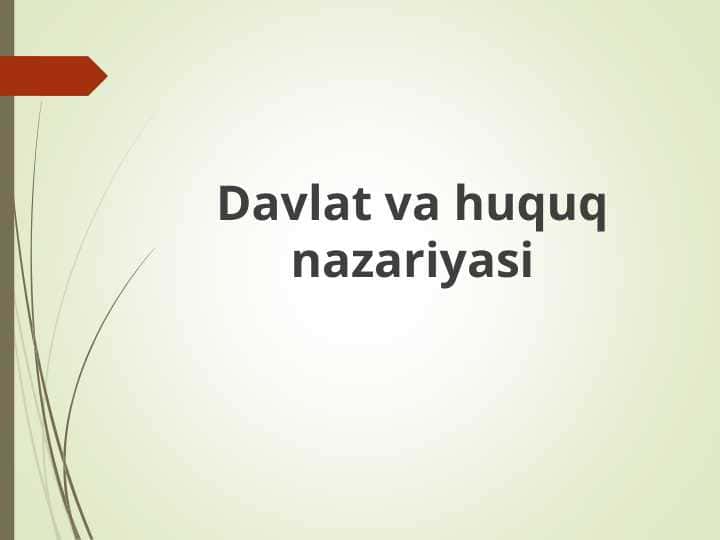 Davlat va huquq nazariyasining asoslari
