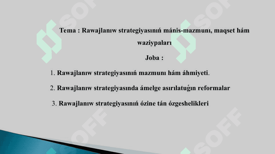 Rawajlanıw strategiyasınıń mánis-mazmunı, maqset hám waziypaları 30 bet.ppt 2