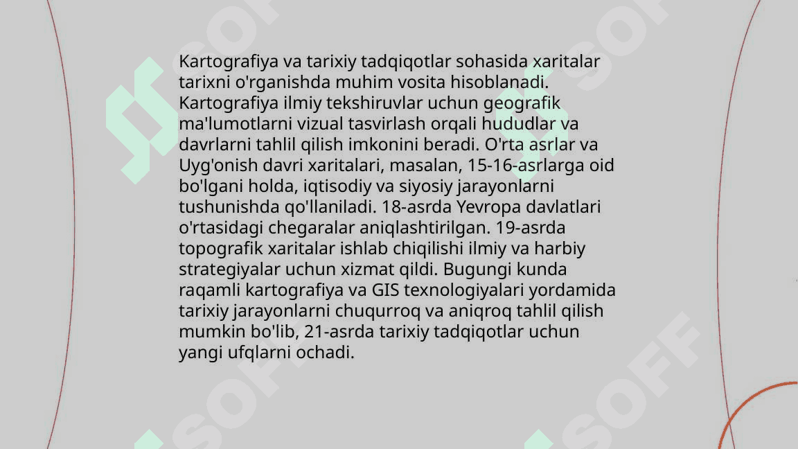 Kartografiyaning boshqa fanlar bilan aloqalari va boshqa fanlarni o‘rganishda asosiy man’ba bo‘lib xizmat qilinishi 4