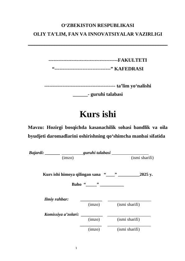 Hozirgi bosqichda kasanachilik sohasi bandlik va oila byudjeti daromadlarini oshirishning qo‘shimcha manbai sifatida