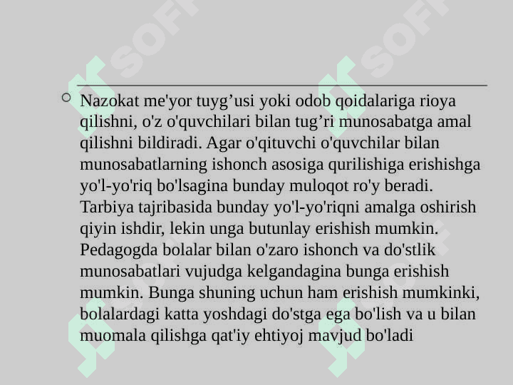 Pedagogik nazokat, va xushmuomalalik, kasbiy pedagogik dilkashlikning o’qituvchi xulq atvorida shakllanishi 3