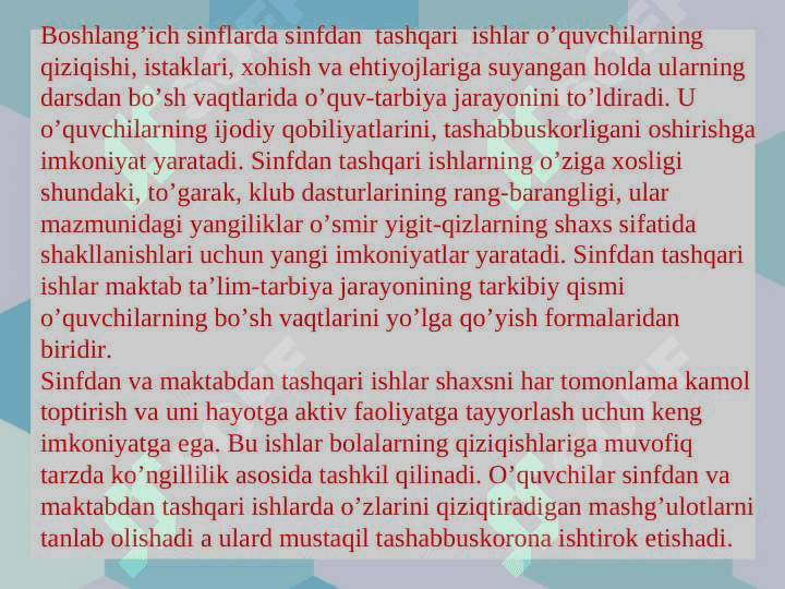 Sinfdan tashqari ishlarning mazmun mohiyati 4