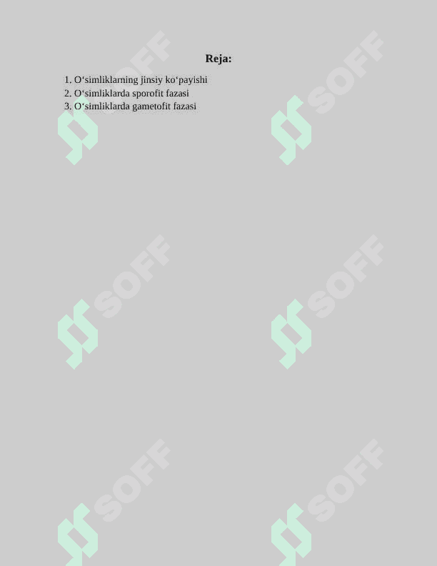 OʻSIMLIKLARNING KOʻPAYISHI,GAMETOFIT VA SPORAFIT NASILLAR 2