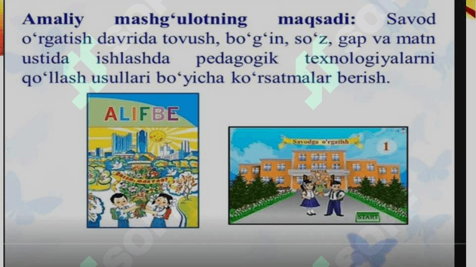Savod o‘rgatishda o‘quvchilarning yozuv malakalarini shakllantirish tenologiyasi 2