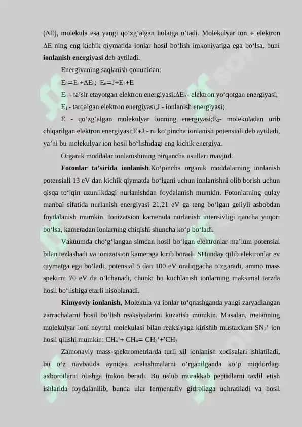 Mass-spektroskopiya asoslari, spektrlarni taxlil qilish uslublari. Boʼlakli, qayta guruhlanuvchi,  metastab ilionlar va ularning xosil boʼlish qonuniyatlari 3