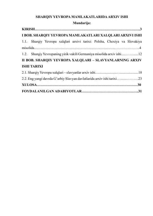 SHARQIY YEVROPA MAMLAKATLARIDA ARXIV ISHI