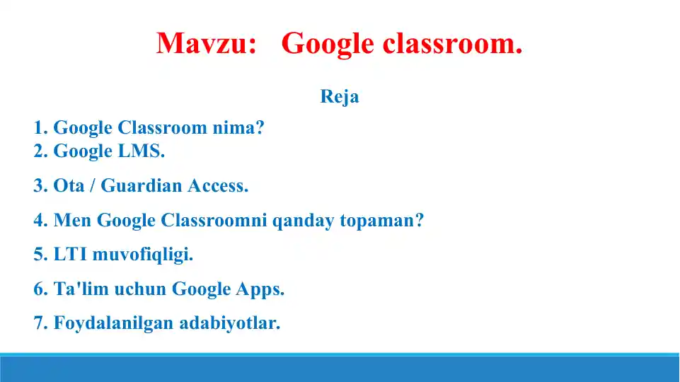 Google Classroom. Taqdimot 14 bet.