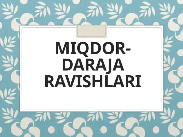 Miqdor-daraja ravishlari