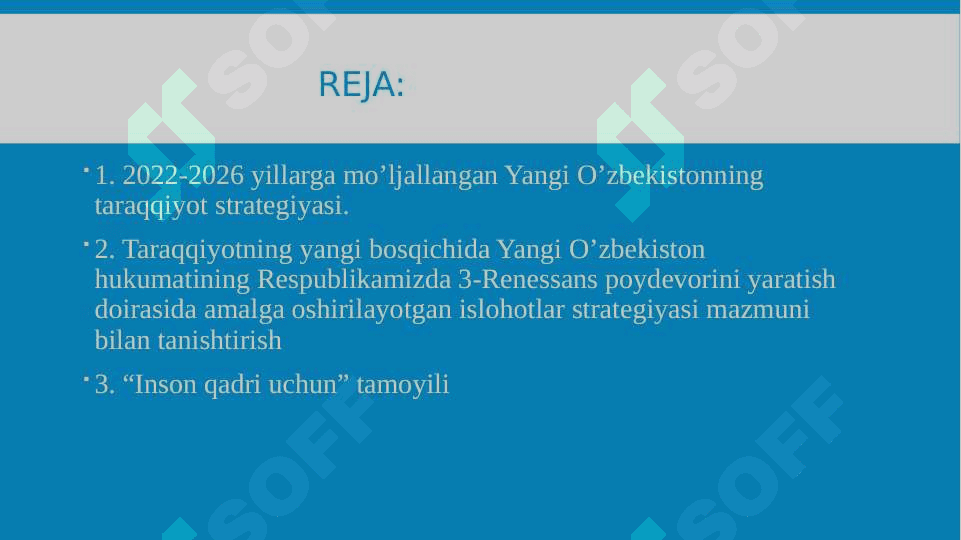 “Taraqqiyot strategiyasi” davlat dasturining maqsad va yo'nalishlari.“ 2