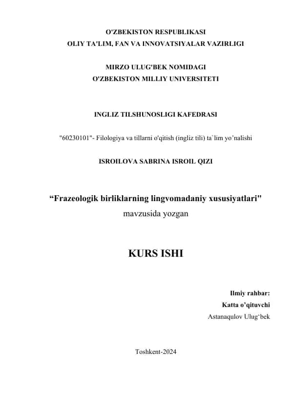 "Frazeologik birliklarning lingvomadaniy xususiyatlari" kurs ishi