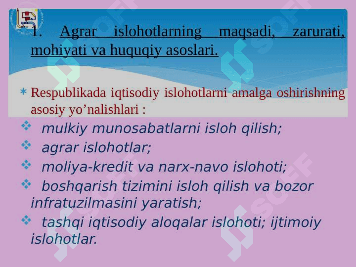 O'zbekistonda agrar islohotlarning moxiyati, bosqichlari va asosiy yonalishlari 2