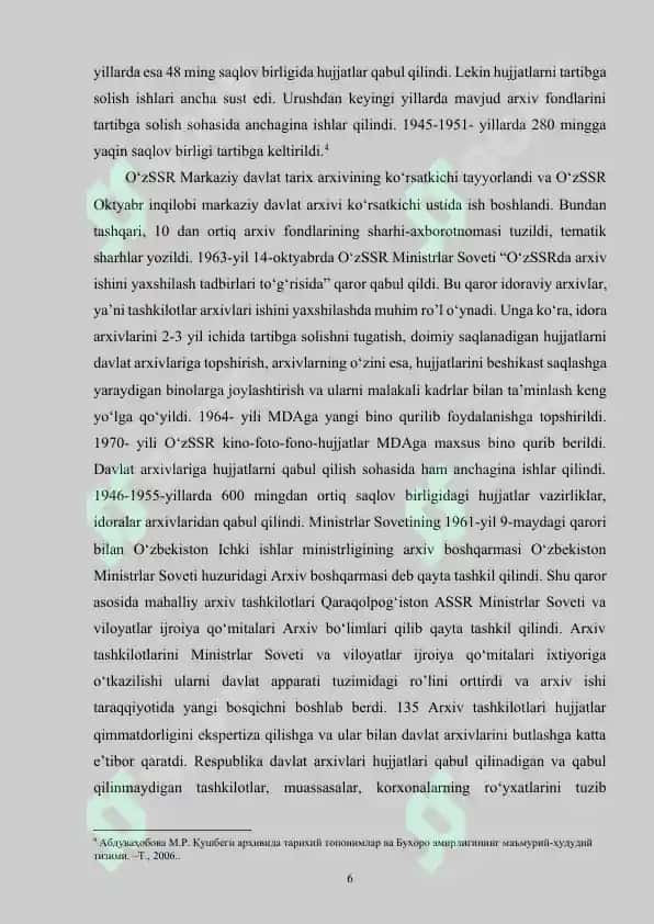 O‘zbekiston SSR arxiv idoralari tizimini takomillashtirish to‘g‘risidagi qarori va bu hujjat asosida amalga oshirilgan ishlar 6