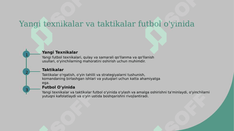 Futbol o'yin texnikasi va taktiktakisni o'rgatishni takomillashtirish hamda mahoratini oshirish. 3
