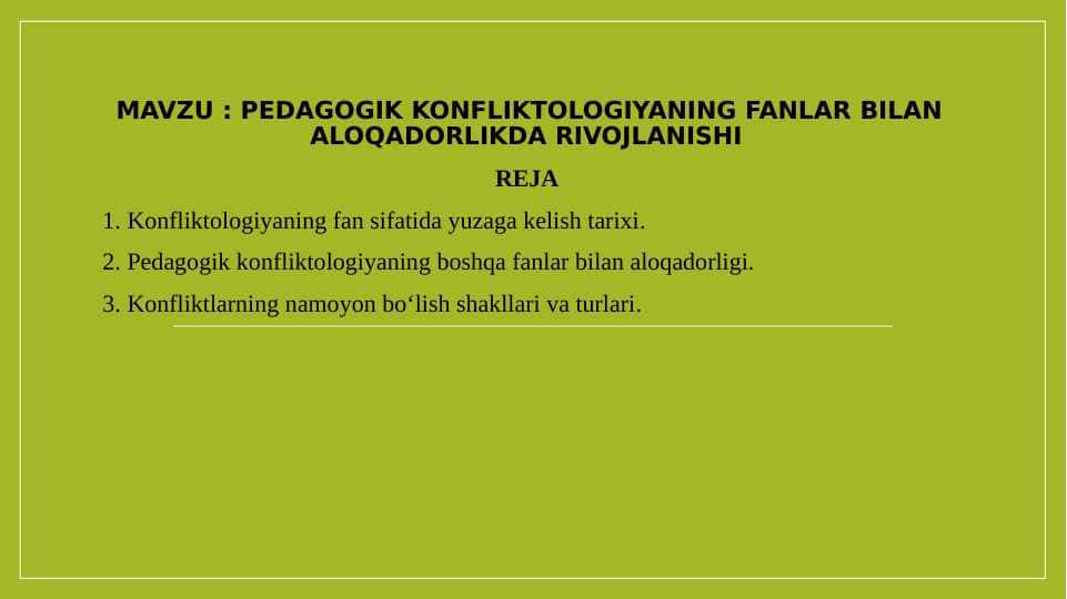 PEDAGOGIK KONFLIKTOLOGIYANING FANLAR BILAN ALOQADORLIKDA RIVOJLANISHI