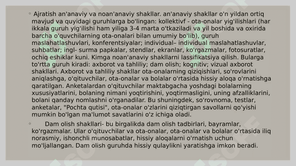 Ota-onalar bilan yakkama-yakka va jamoa tarzida tashkil qilinadigan ishlar 7