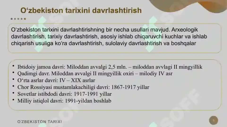 “O‘zbekistonning eng yangi tarixi” o‘quv fanining predmeti, maqsadi va vazifalari, nazariy-metodologik tamoyillari 5