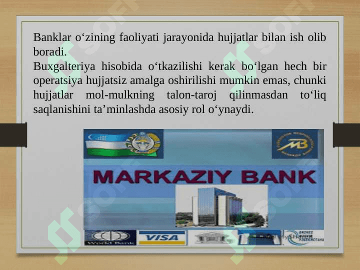 Bank hujjatlarining mazmuni, ahamiyati 2