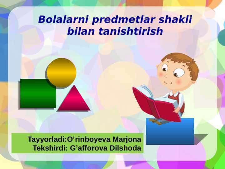 Bolalarni predmetlar shakli bilan tanishtirish