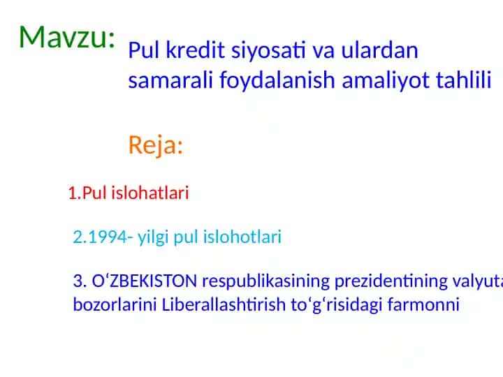 Pul kredit siyosati va ulardan samarali foydalanish amaliyot tahlili