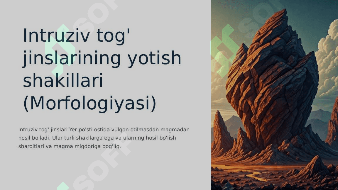 Intruziv tog' jinslarining yotish shakillari (Morfologiyasi) 3