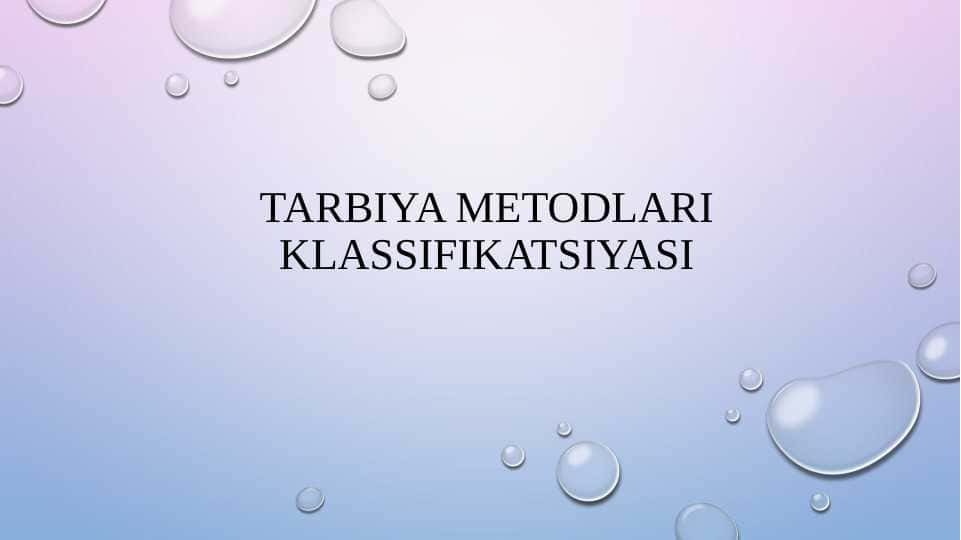 Tarbiya metodlari klassifikatsiyasi
