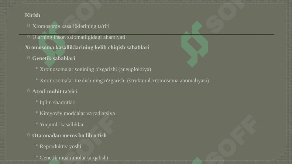 XROMOSOMA KASALLIKLARINING KELIB CHIQISH SABABLARI VA ASORATLARI 25 2