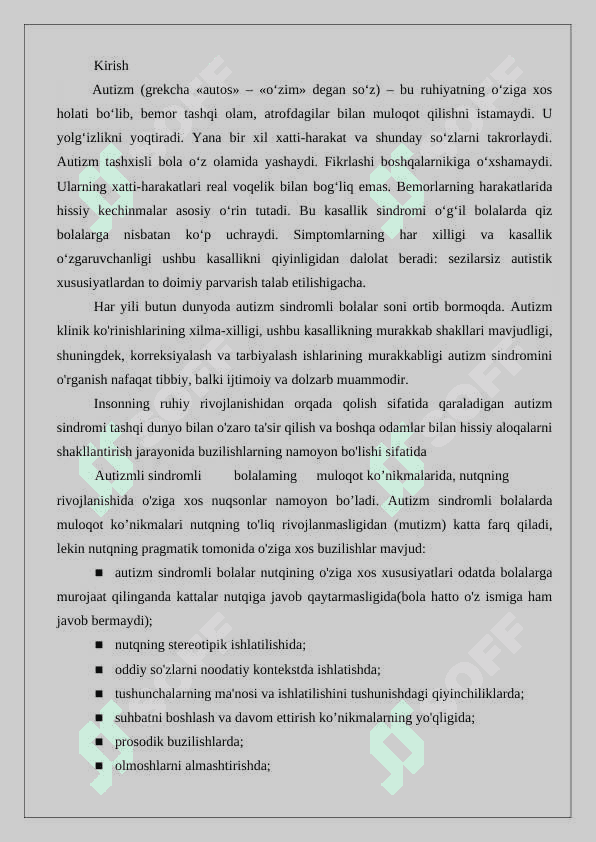 Autizm spektori buzilgan bolalarning xulq-atvor xususiyatlari 24 2