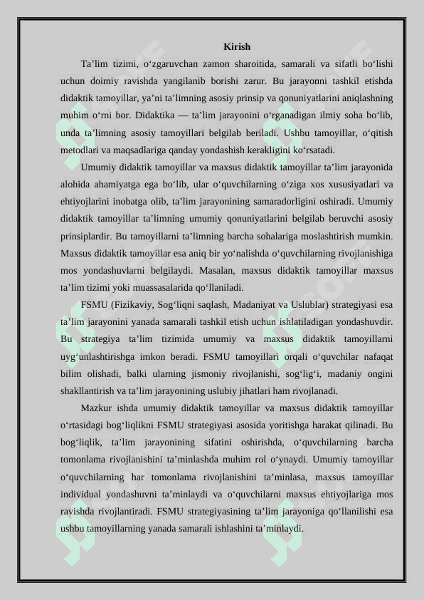 Umumiy didaktik tamoyillar bilan maxsus didaktik tamoyillar o`rtasidagi bog`liqlikni “FSMU strategiyasi” asosida yoritish 2