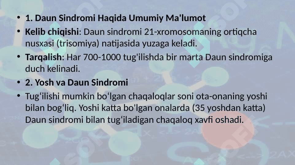 XROMOSOMA KASALLIKLARINING KELIB CHIQISH SABABLARI VA ASORATLARI 24 7