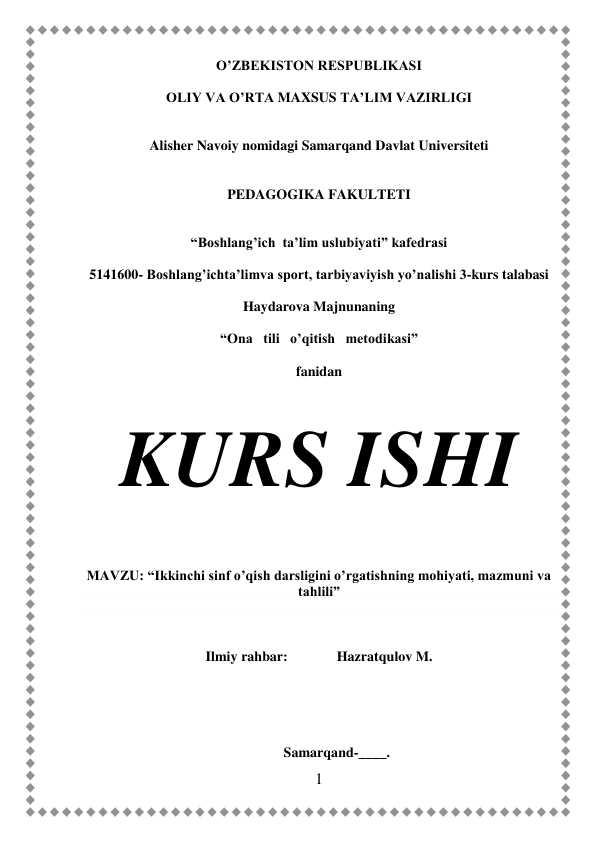 Ikkinchi sinf o’qish darsligini o’rgatishning mohiyati, mazmuni va  tahlili