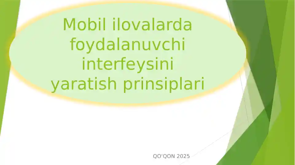 Mobil ilovalarda foydalanuvchi interfeysini yaratish prinsiplari