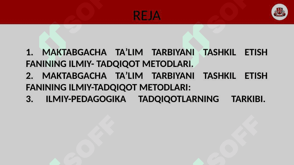 MAKTABGACHA TAʼLIM TARBIYANI TASHKIL ETISH FANINING TADQIQOT METODLARI 2