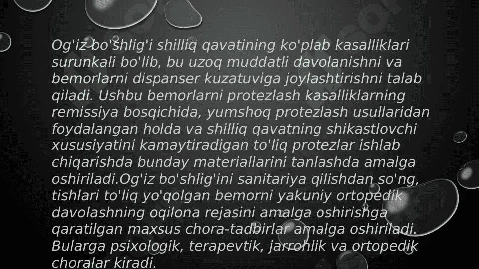 Tishlari to'liq bo'lmagan 
bemorlarga davolash rejasini tuzish 3
