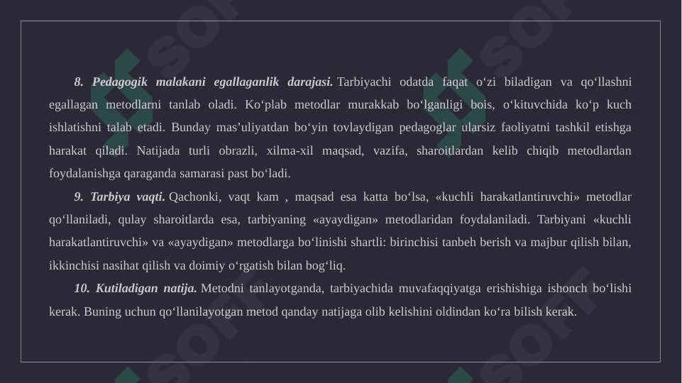 : tarbiya metodlari tasnifi, ijtimoiy ongni shakillantirishi metodlari 7