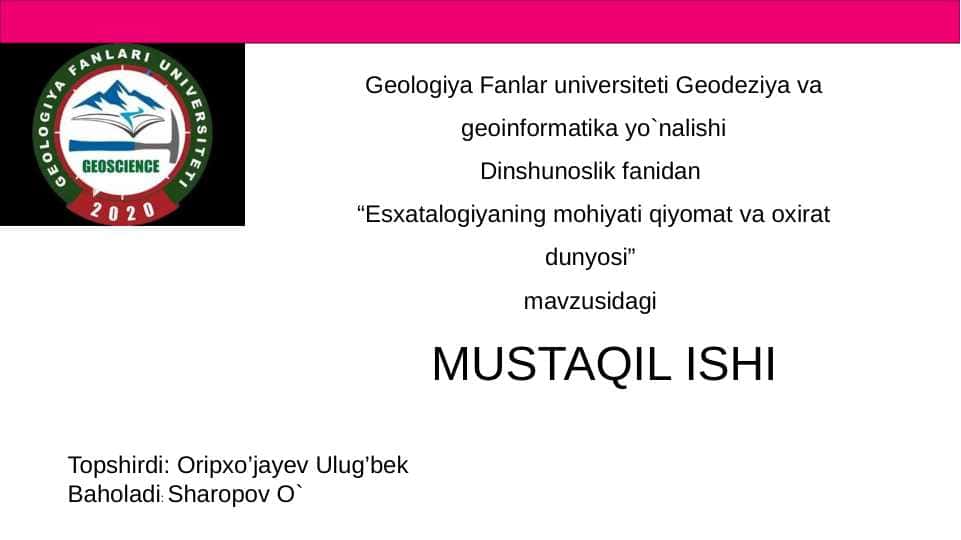 Esxatalogiyaning mohiyati qiyomat va oxirat dunyosi