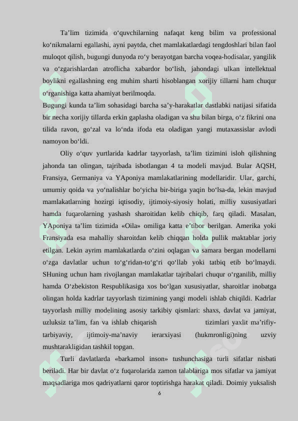 O‘zbekiston Respublikasida ta’lim sohasida amalga                 oshirilgan islohotlar 6