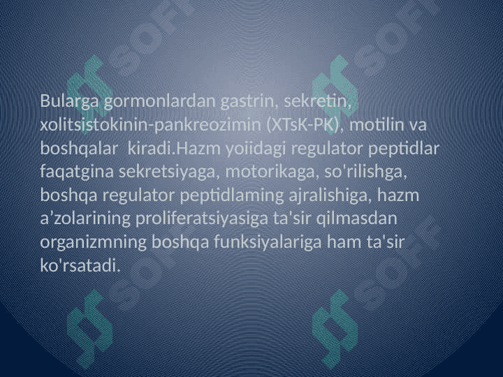 Hazmlanish jarayonining endokrin boshqariluvi 4