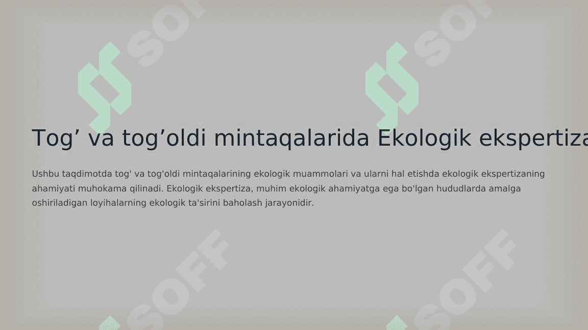 Tog’ va tog’oldi mintaqalarida Ekologik ekspertiza 3