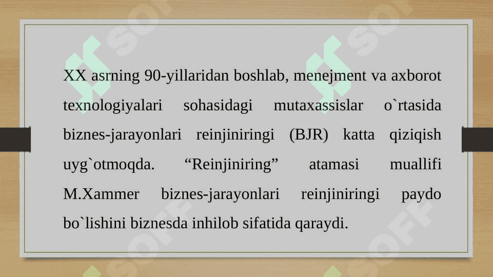 Biznes jarayonlari reinjiniringi 16.pptx 4