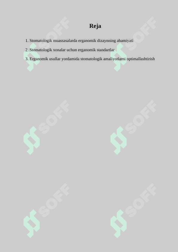 STOMATOLOG ISHINI TASHKIL ETISHNING ERGANOMIK ASOSLARI.STOMATOLOGIYA BOLIMINI TASHKIL ETISH.STOMATOLOGIK XONA TASHKIL ETISHNING ERGANOMIK ASOSLARI 2