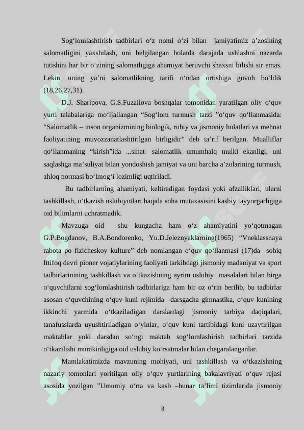 Umumta’lim maktablarida sog‘lomlashtirish tadbirlarini o‘tkazish va ularning shakllari bitiruv malakaviy ish 8