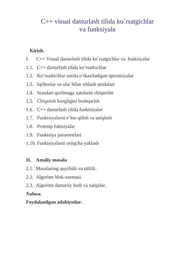 C++ visual dasturlash tilida ko`rsatgichlar va funksiyala