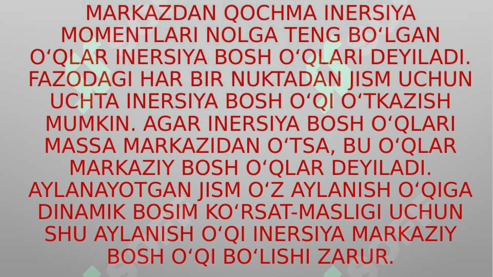 Inertsiya kuchlari va momentlari 3