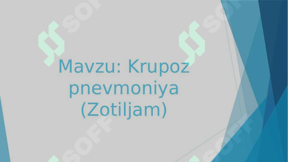 Krupoz pnevmoniya (Zotiljam) 2