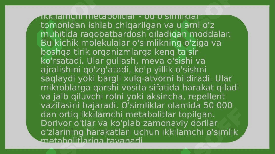 O’SIMLIKLARNING KELIB CHIQISHI IKKILAMCHI BO’LGAN MODDALAR TASNIFI 4