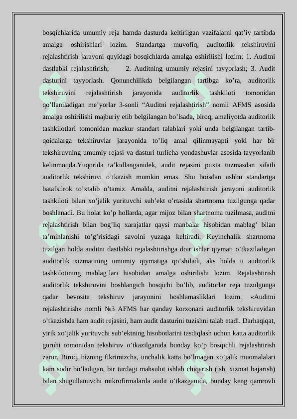 Auditning umumiy rejasini tayyorlash
                            va tuzish tartibi 6