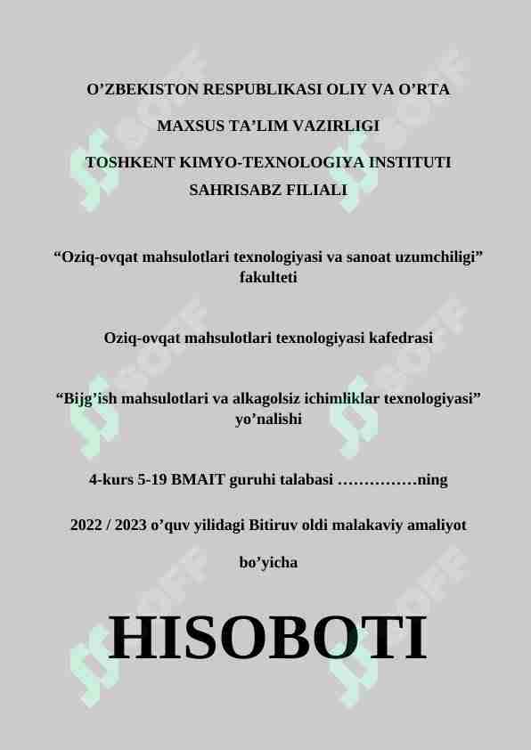 Bitiruv oldi malakaviy amaliyot bo’yicha hisobot